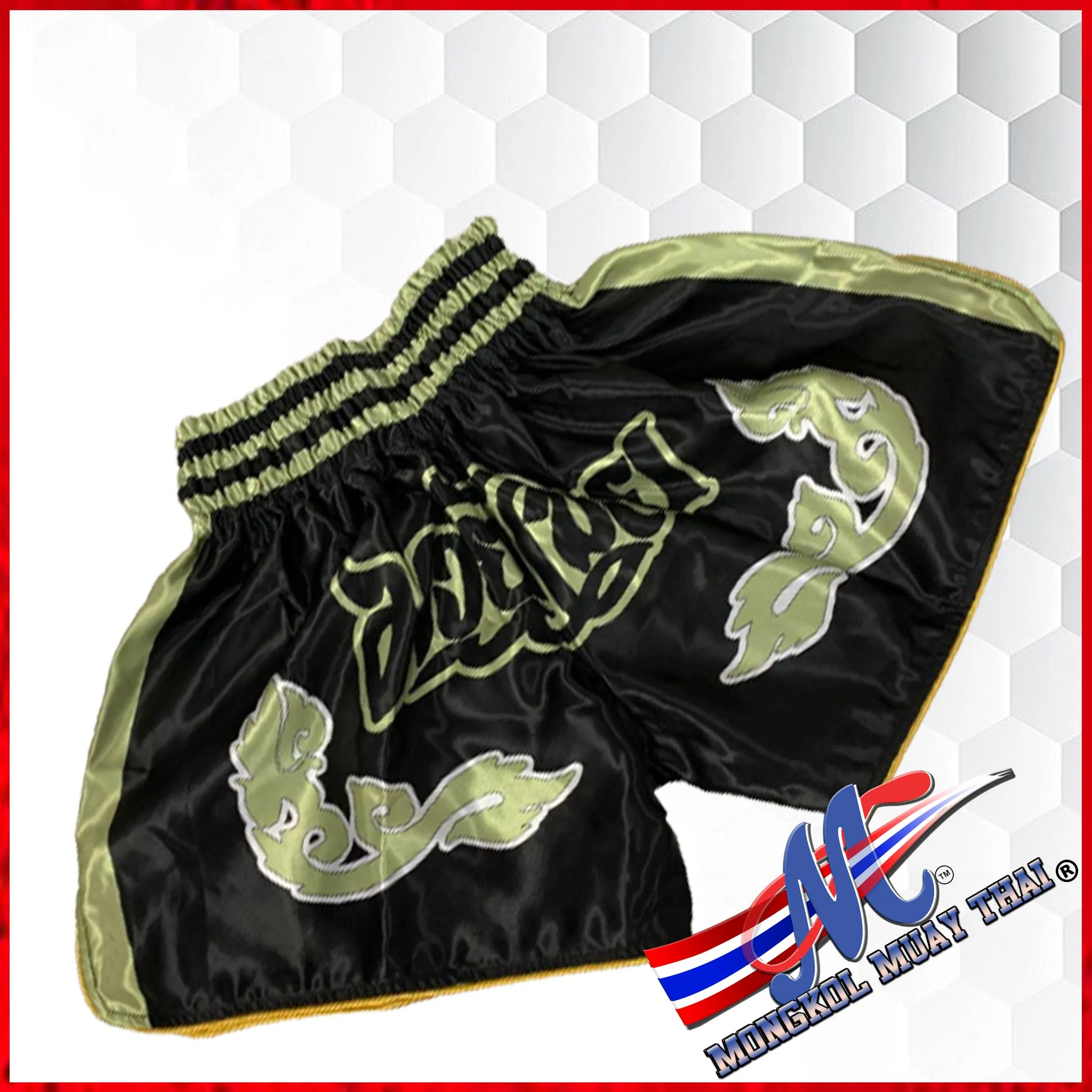 Mongkol Thai shorts I believe  New